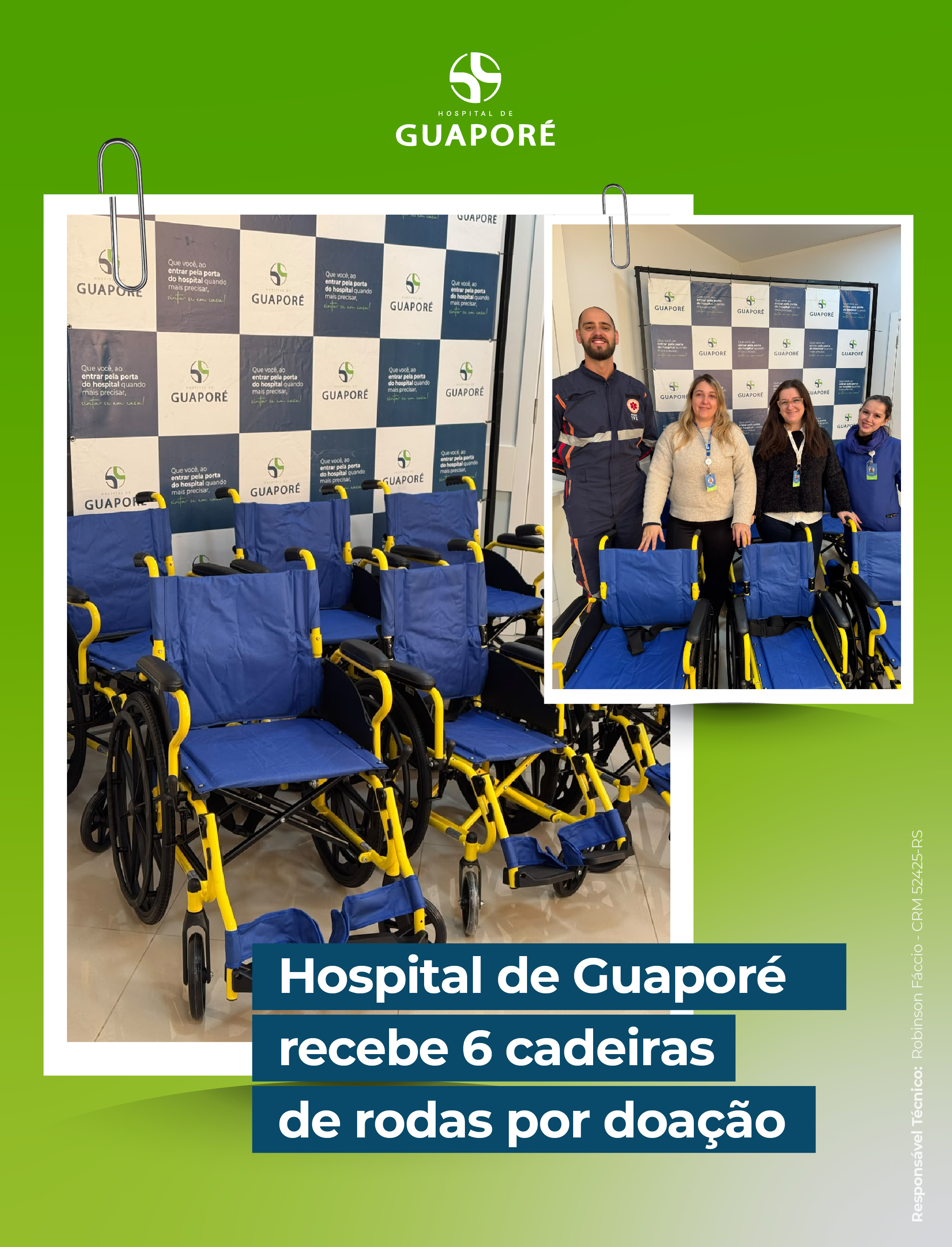 Hospital de Guaporé recebe 6 cadeiras de rodas em doação