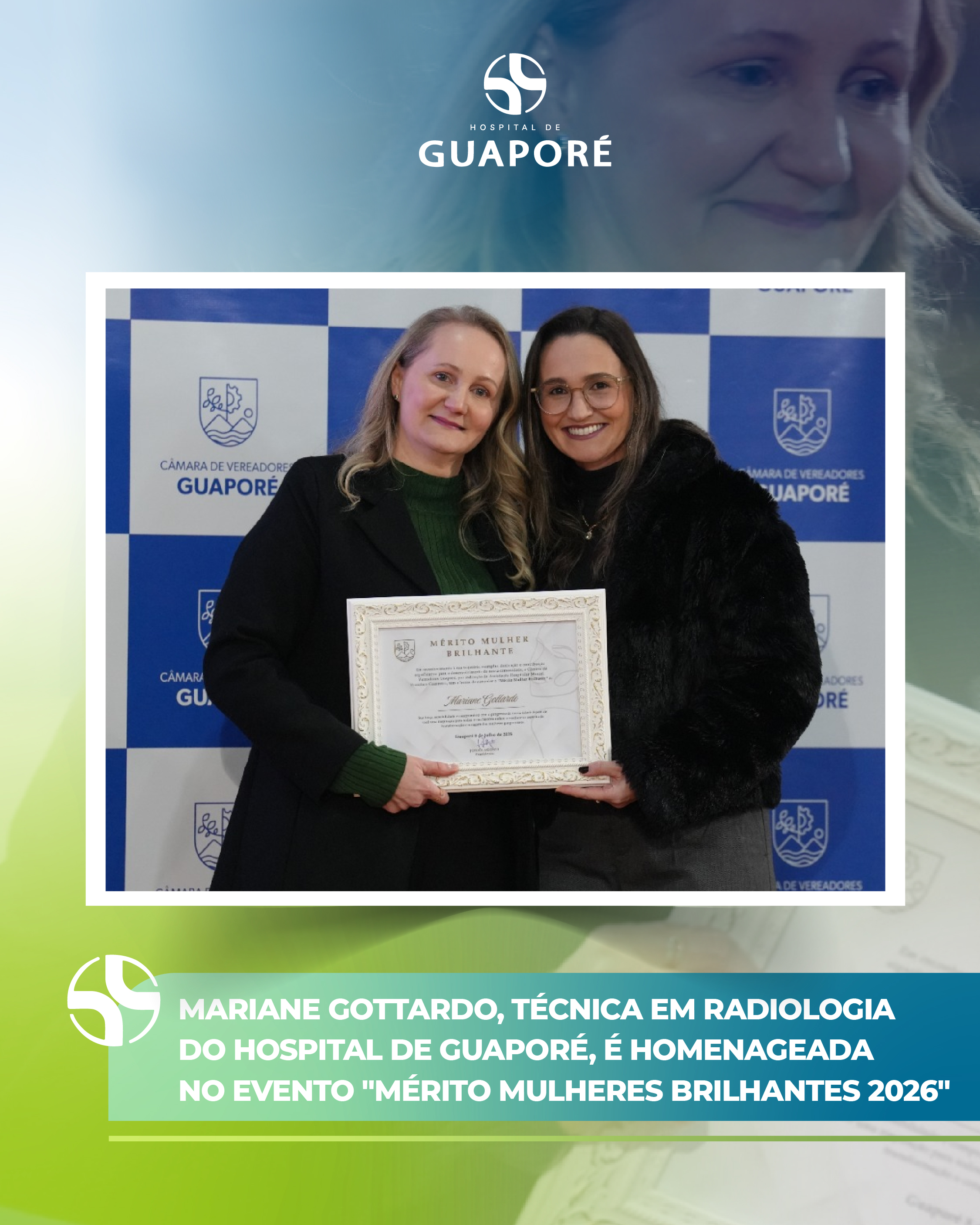 Mariane Gottardo, Técnica em Radiologia do Hospital de Guaporé, é homenageada no evento "Mérito Mulheres Brilhantes 2026"